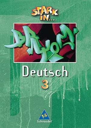 Stark in Deutsch 3. Schülerbuch