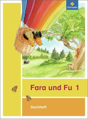 Fara und Fu 1. Sachheft