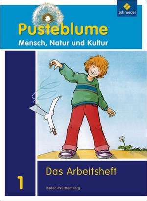 Pusteblume 1. Arbeitsheft. Baden-Württemberg