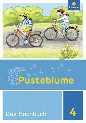 Pusteblume. Das Sachbuch 4. Schülerband. Hessen, das Saarland und Schleswig-Holstein