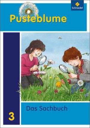 Pusteblume. Das Sachbuch 3. Schülerband. Niedersachsen