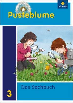 Pusteblume 3. Sachbuch. Schülerband. Nordrhein-Westfalen