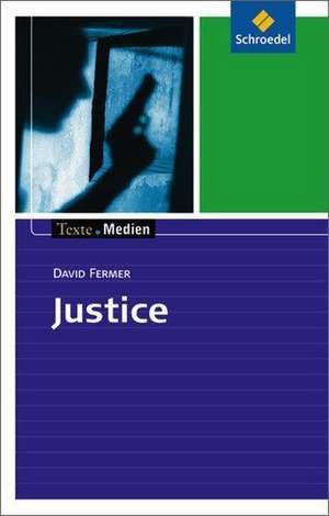 Justice de David Fermer