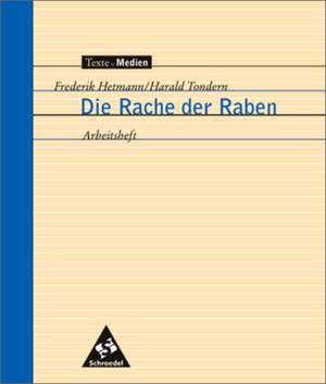 Die Rache der Raben. Arbeitsheft de Peter Bekes