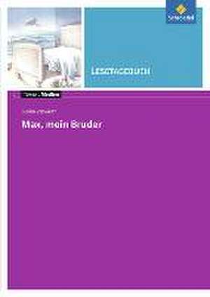 Max, mein Bruder: Lesetagebuch de Sigrid Zeevaert