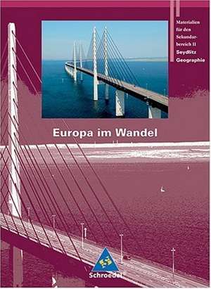 Seydlitz Geographie. Europa im Wandel. SB