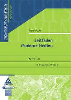 Leitfaden Moderne Medien de Martin Kohn