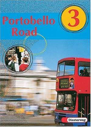 Portobello Road 3 Textbook. Klasse 7 de Ingrid Gebhard