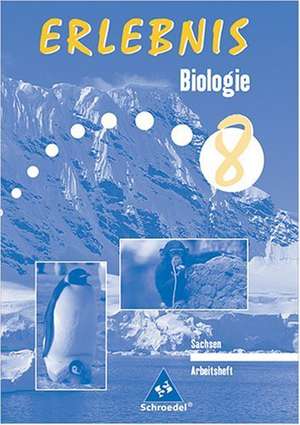 Erlebnis Biologie 8. Arbeitsheft für Mittelschulen in Sachsen