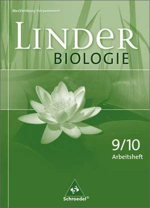 LINDER Biologie 9/10. Arbeitsheft. Mecklenburg-Vorpommern