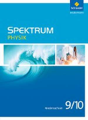 Spektrum Physik 9 / 10. Schulbuch. Niedersachsen