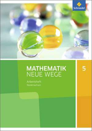 Mathematik Neue Wege SI 5. Arbeitsheft. G9. Niedersachsen