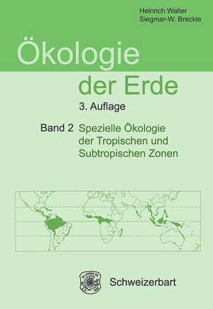 Ökologie der Erde 2 de Heinrich Walter