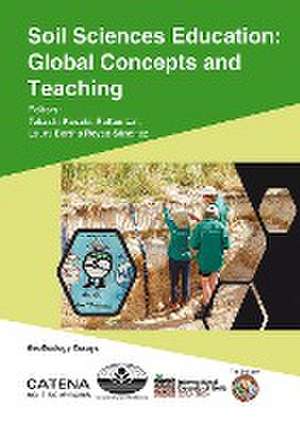 Soil Sciences Education: Global Concepts and Teaching de Takashi Kosaki