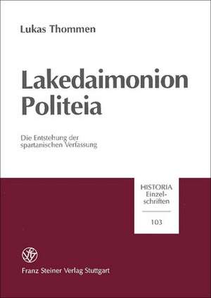 Lakedaimonion politeia de Lukas Thommen