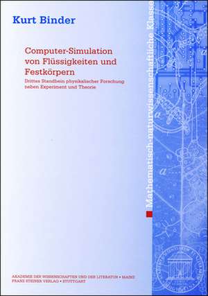 Computer-Simulation von Flüssigkeiten und Festkörpern de Kurt Binder