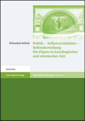 Politik - Selbstverständnis - Selbstdarstellung de Sebastian Scholz