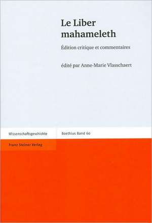 Le Liber mahameleth de Anne-Marie Vlasschaert