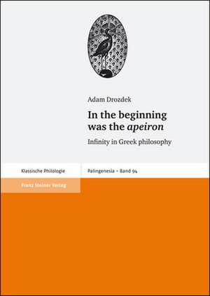 In the beginning was the apeiron de Adam Drozdek