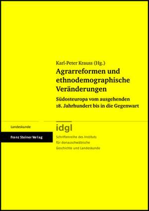 Agrarreformen und ethnodemographische Veränderungen de Karl-Peter Krauss