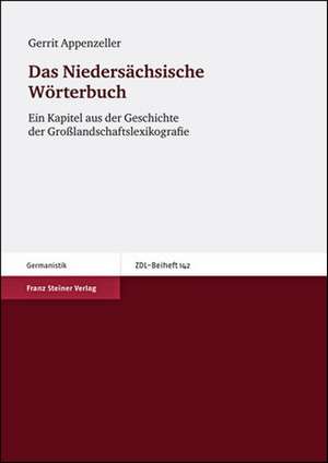 Das Niedersächsische Wörterbuch de Gerrit Appenzeller