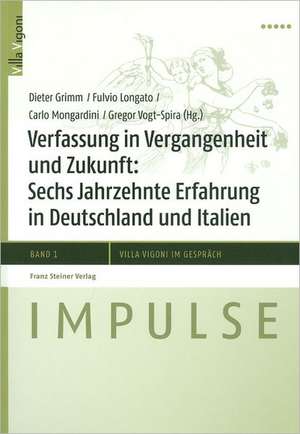 Verfassung in Vergangenheit und Zukunft de Dieter Grimm