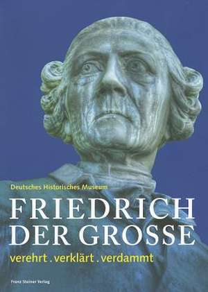 Friedrich der Grosse