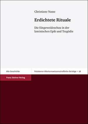 Erdichtete Rituale de Christiane Nasse