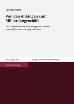 Von den Anfängen zum Milliardengeschäft de Ulrich Kreutzer