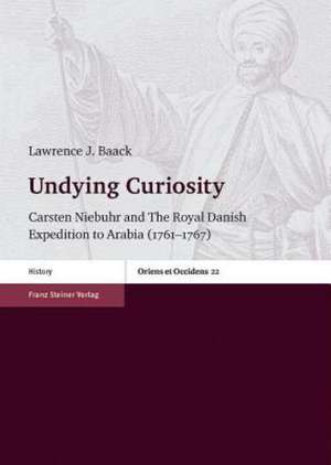 Undying Curiosity de Lawrence J. Baack