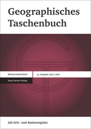 Geographisches Taschenbuch 2015/2016 de Andreas Dittmann