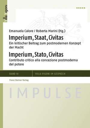 Imperium, Staat, Civitas / Imperium, Stato, Civitas de Emanuela Calore