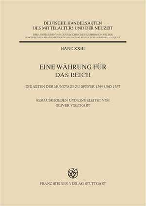 Eine Währung für das Reich