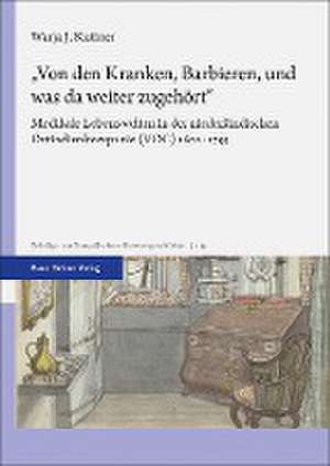 "Von den Kranken, Barbieren, und was da weiter zugehört" de Warja Kuttner