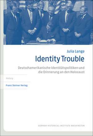 Identity Trouble de Julia Lange