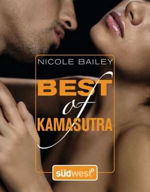 Best of Kamasutra de Nicole Bailey