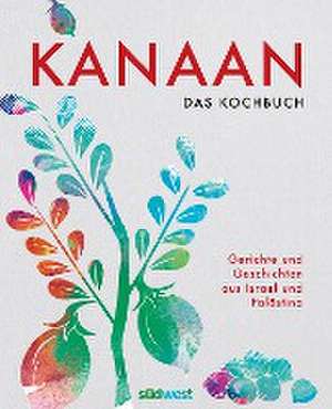 Kanaan - das israelisch-palästinensische Kochbuch de Oz Ben David