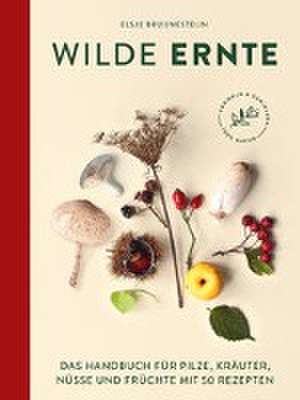 Wilde Ernte de Elsje Bruijnesteijn