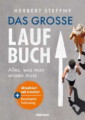 Das große Laufbuch de Herbert Steffny
