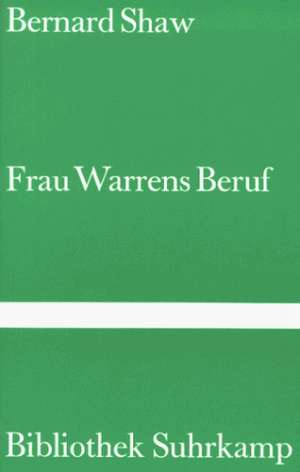 Frau Warrens Beruf de George Bernard Shaw