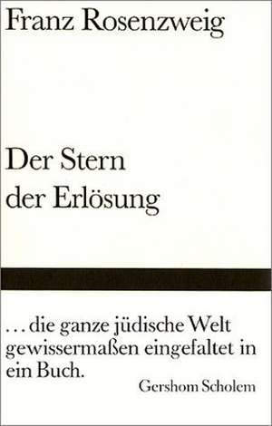 Der Stern der Erlösung de Franz Rosenzweig