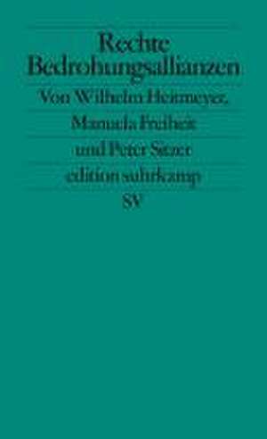 Rechte Bedrohungsallianzen de Wilhelm Heitmeyer