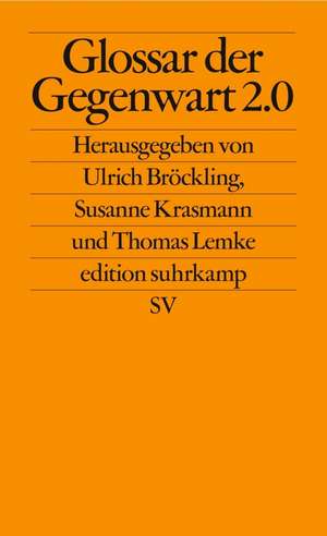 Glossar der Gegenwart 2.0 de Thomas Lemke