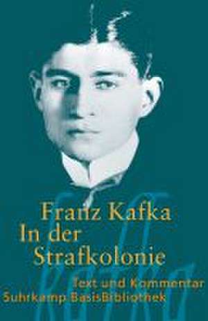 In der Strafkolonie de Franz Kafka