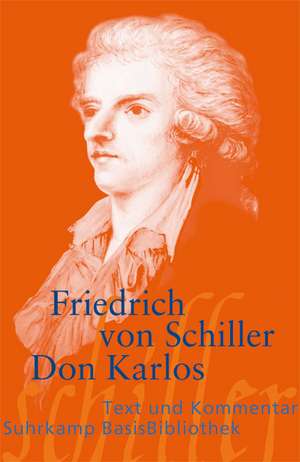 Don Karlos de Friedrich Schiller