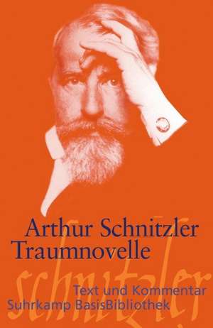 Traumnovelle de Arthur Schnitzler