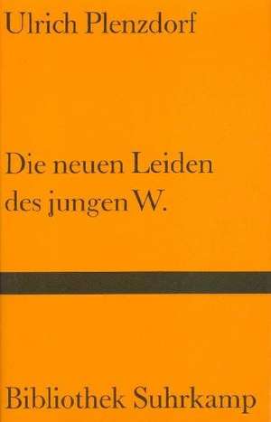 Die neuen Leiden des jungen W de Ulrich Plenzdorf