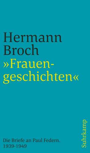 »Frauengeschichten« de Hermann Broch