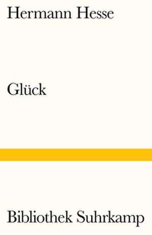 Glück de Hermann Hesse