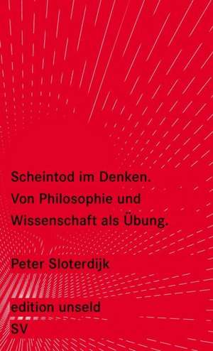 Scheintod im Denken de Peter Sloterdijk